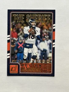 2016 Donruss - The Sheriff Peyton Manning Tribute Peyton Manning #17 - Picture 1 of 2