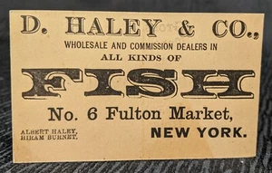 Tarjeta de visita D Haley & Co Fulton de finales de 1800/principios de 1900 para distribuidores de pescado de Nueva York - Imagen 1 de 5