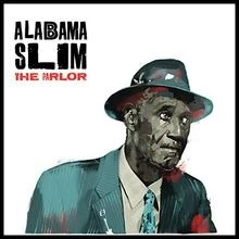 Parlor von Alabama Slim | CD | Zustand sehr gut - Bild 1 von 2
