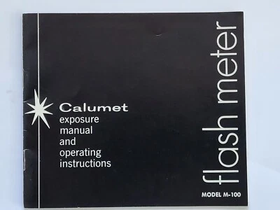 CALUMET FLASH METER M-100 INSTRUCTION BOOK/complete 23 Pages - Image 1 of 3