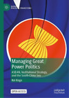 Kei Koga Managing Great Power Politics Hardback Global Political Transitions