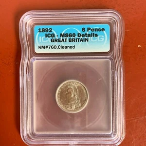 1892 MS60 Details (cleaned) Great Britain Silver 6 Pence - ICG - Retained Cud - Picture 1 of 9