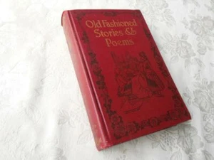 VTG Book Old Fashioned Stories & Poems By Eva march Tappan HB 1907 VG - Imagen 1 de 9