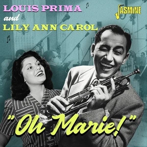 Louis Prima and Lily Ann Carol Oh Marie! (CD) Album (Jewel Case) - Picture 1 of 1