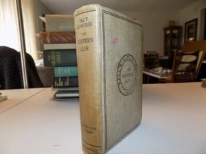 1898 Book / BALL’S ALPINE GUIDE TO THE WESTERN ALPS - Foto 1 di 4