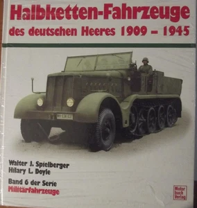 I veicoli semicingolati dell'esercito tedesco 1909/1945-Die Halbketten-Fahrzeu.. - Picture 1 of 2