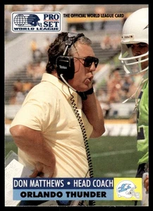 Pro Set WLAF 1991!!! Don Matthews Orlando Thunder #122 - Imagen 1 de 2