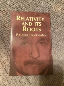 Relativity and Its Roots by Banesh Hoffmann (1998, Trade Paperback, New Edition) - Imagen 1 de 1