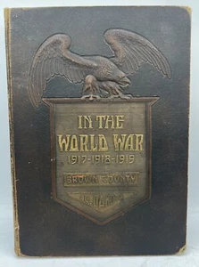 In the World War 1917 1918 1919 Brown County So. Dakota WWI Book - Picture 1 of 14