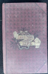 Creative and Sexual Science-Science of Life Book O.S. Fowler 1870 100% Unmarked - Picture 1 of 21
