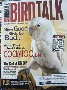Bird Talk Magazine February 2004 Goffin’s Cockatoo Sulpher-Crested Parrots Love - Imagen 1 de 1