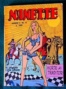 FUMETTO erotico NANETTE N. 4 I SERIE - Morte ai Traditori - 1969 - Foto 1 di 5