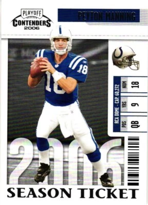 2006 Playoff Contenders Season Ticket Peyton Manning #43 - Colts - Image 1 of 2