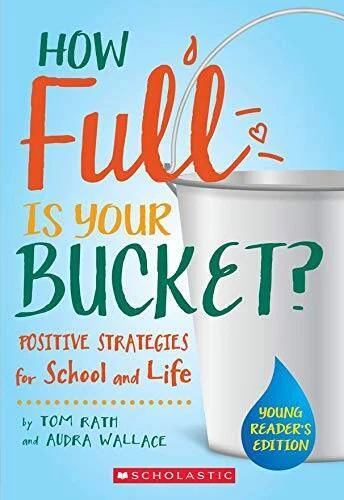 Насколько заполнено ваше ведро? Positive Strategies for School and Life: Yo - ОЧЕНЬ ХОРОШИЕ - Изображение 1 из 1