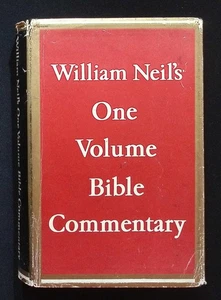 William Neil's One Volume Bible Commentary 1962 1st Edition Hodder Stoughton HB - Picture 1 of 11