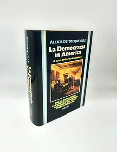 "LA DEMOCRAZIA IN AMERICA" Alexis de Tocqueville, Rizzoli 1982 - rilegato - Imagen 1 de 3