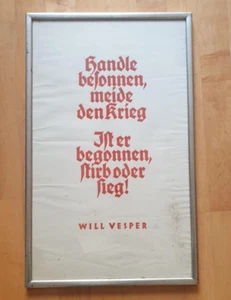 Will Vesper Sinnspruch aufwendig gerahmt um 1940 - Bild 1 von 2
