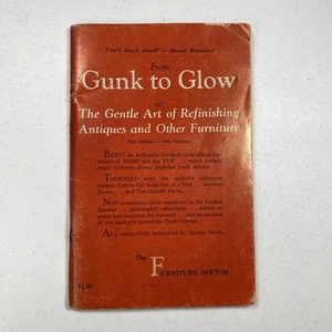 From Gunk to Glow The Gentle Art of Refinishing Antiques 1965 Pamphlet - Bild 1 von 9