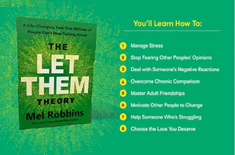Let Them Theory : A Life-Changing Tool That Millions of People Can't Stop Talking About by Sawyer Robbins and Mel Robbins (2024, Hardcover)