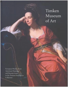 Timken Museum of Art: European Works of Art, American Paintings, and Russian I.. - Bild 1 von 1