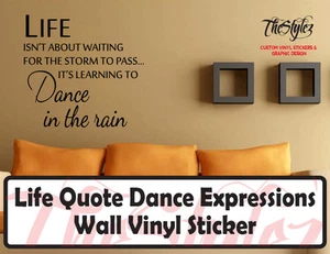 Wand-Vinylaufkleber Leben Zitat Tanzausdrücke - Bild 1 von 4