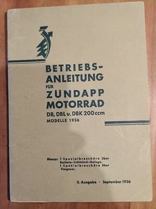 9.9 Zündapp DB DBL DBK 200  Betriebsanweisung 1936 Betriebsanleitung Manual - Bild 1 von 15