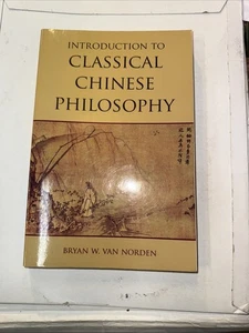 Introduction to Classical Chinese Philosophy by Bryan W. Van Norden (2011, Trade - Bild 1 von 3