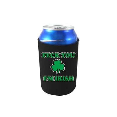 Feck You I'm Irish Neoprene Collapsible Can Coolie; St. Patrick's Day, Paddy's - Image 1 of 2