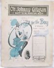 Oh Johnny Callagan I Want To Be Your Gal Agen 1919 Music Australian Ed