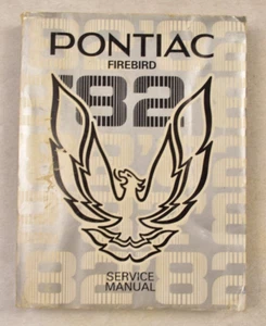 1982 PONTIAC FIREBIRD FACTORY SERVICE / SHOP MANUAL - Picture 1 of 1
