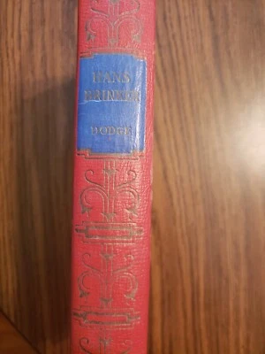 Vintage Hans Brinker 1924 Hardcover by Mary Mapes Dodge Foto 1 de 4