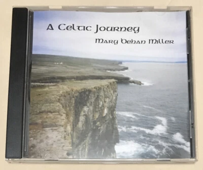Mary Behan Miller: A Celtic Journey (CD, 2005) New Age Folk Irish Music - Image 1 of 3