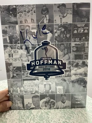 Trevor Hoffman 2018 Hall Of Fame Induction Book San Diego Padres HC Trevor Time - Image 1 of 4