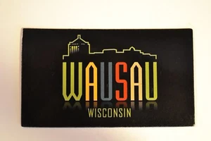 NEW City of Wausau Wisconsin LOGO Magnet 3.5 x 2 inches Ships Free Excellent! - Picture 1 of 4