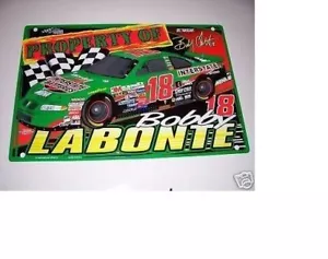 NOS 1999 MINT NEVER USED PROPERTY OF BOBBY LABONTE #18 SIGN - Picture 1 of 1