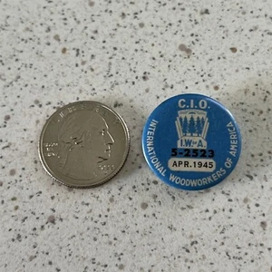 1945 International Woodworkers Of America Labor Union Pinback Button #45337 - Bild 1 von 2