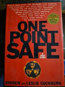One Point Safe: A True Story by Andrew and Leslie Cockburn 1st/1st HC/DJ 1997 - Picture 1 of 4