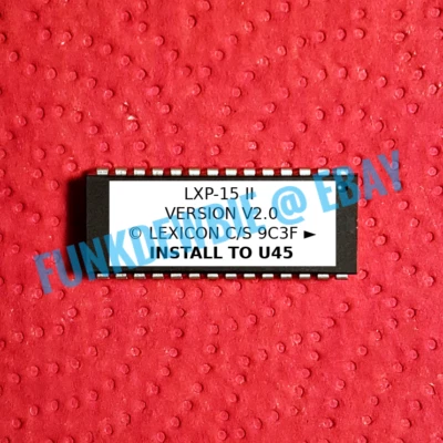 KIT/chip de actualización de firmware Lexicon LXP-15 a LXP-15 II OS v2.0 EPROM Foto 1 de 2