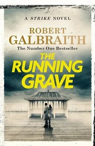 The Running Grave: Cormoran Strike Book 7 - Picture 1 of 1