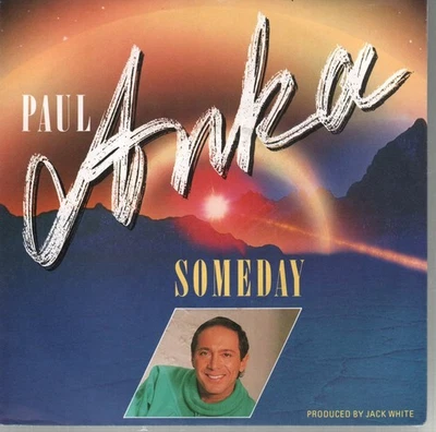 Paul Anka Someday 7" vinyl Germany White 1987 pic sleeve 111640 - Image 1 of 2