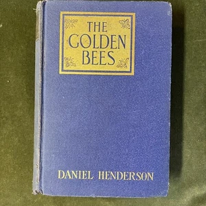 DIE GOLDENEN BIENEN - ERSTAUSGABE 1928 - DANIEL HENDERSON - Bild 1 von 11
