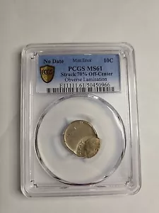 Roosevelt Dime 10C PCGS MS61 Mint Error 70% Off Center Struck obverse Lamination - Picture 1 of 5
