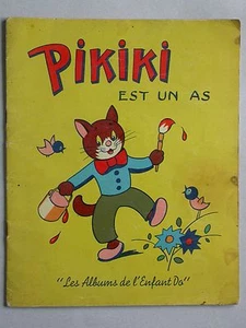 Pikiki ist ein Asse - Kind Do, Aufl. Volumetrix F. Monnet Enfantina Jagd Angeln - Bild 1 von 5