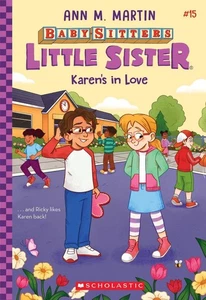 Karen's in Love - Baby-Sitters Little Sister Series (Book 15): Baby-Sitters Litt - Picture 1 of 1