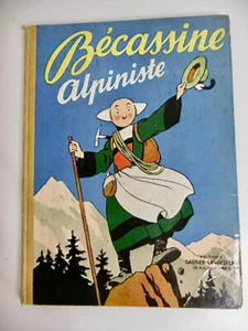 BÉCASSINE ALPINISTE PINCHON/CAUMERY GAUTIER-LANGEREAU ÉDITION DE 1950 - Imagen 1 de 12