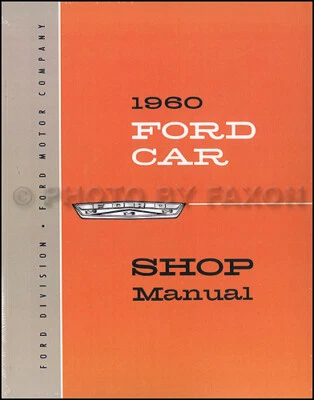 1960 年福特汽车维修店手册银河 Fairlane Starliner Sunliner Courier 全新 — 第 1/2 张图片