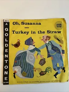 1961 GALA GOLDENTONE 78RPM SINGLE OH SUSANNA TURKEY IN THE STRAW 6” RECORD GG13 - Picture 1 of 12