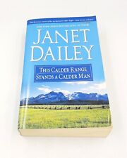 This Calder Range / Stands A Calder Man Paperback Book by Janet Dailey