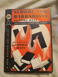 School For Barbarians Erika Mann 1938 - Imagen 1 de 9