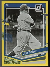 2023 Panini Donruss - #201 Joe Tinker Yellow Near Mint!